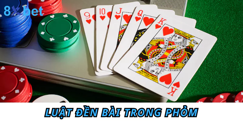 Phỏm là gì? Tìm hiểu cách chơi Phỏm từ A - Z cho tân thủ Phỏm là gì?Luật đền bài Phỏm