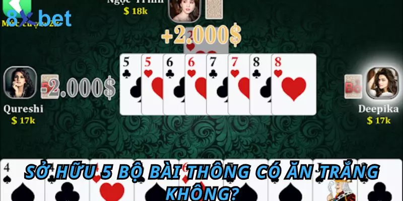 5 Đôi Thông Chặt Được Gì? Bật Mí Kinh Nghiệm Thắng Lớn Sở hữu 5 bộ bài thông có ăn trắng không?